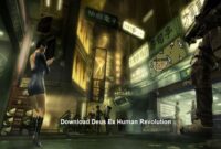 Download Deus Ex Human Revolution 2