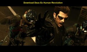Download Deus Ex Human Revolution
