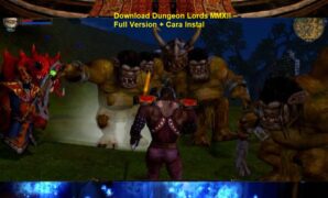 Download Dungeon Lords MMXII – Full Version + Cara Instal