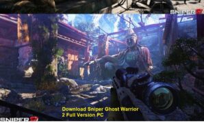 Download Sniper Ghost Warrior 2 Full Version PC