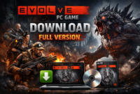Download Evolve PC Game Full Version (Panduan Lengkap & Aman)